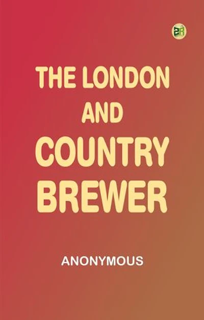 The London and Country Brewer