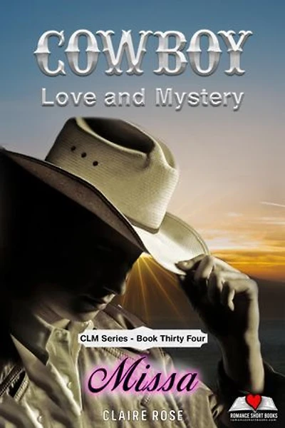 Cowboy Love and Mystery Book 34 - Missa