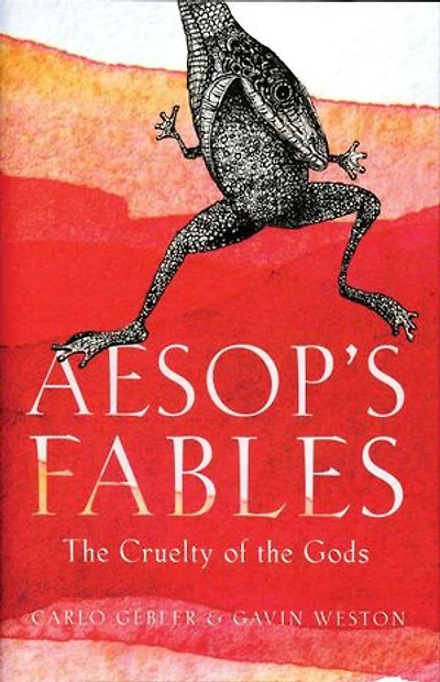 Aesop's Fables: the Cruelty of Gods