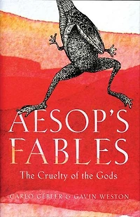Aesop's Fables: the Cruelty of Gods