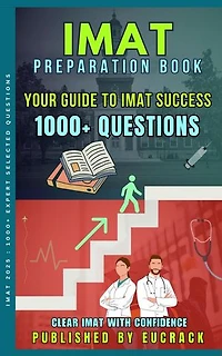 IMAT 2026 Exam Preparation Book : 1000+ Expert Selected Questions | Comprehensive Study Materials For IMAT Exam : MBBS in Italy