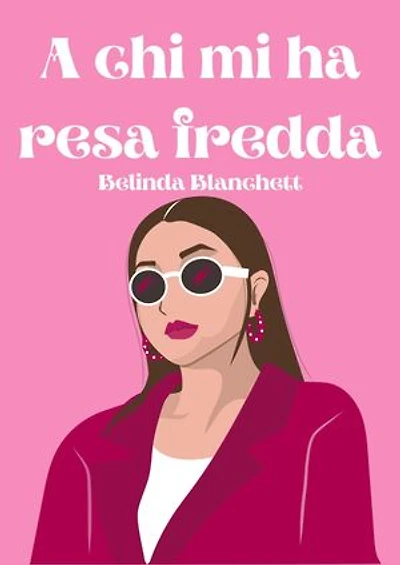 A chi mi ha resa fredda