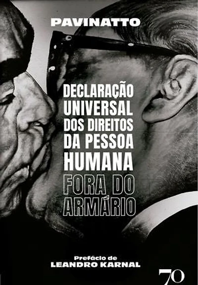 Declaração Universal dos Direitos da Pessoa Humana Fora do Armário