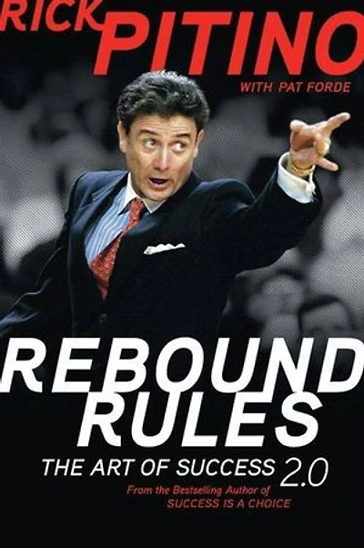 Rebound Rules: The Art of Success 2.0