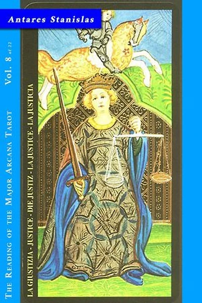 The Justice - Vol.8 of 22: Reading the Major Arcana Tarot, #8