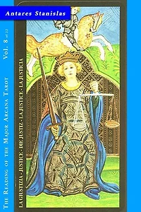 The Justice - Vol.8 of 22: Reading the Major Arcana Tarot, #8
