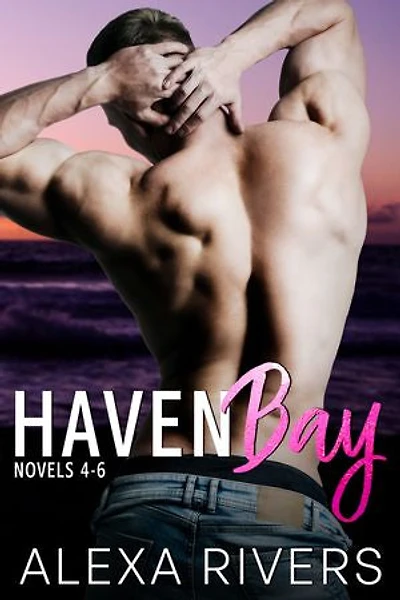 Haven Bay Series Books 4 - 6