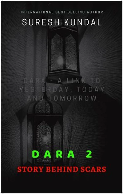 Dara 2 Story Behind Scars
