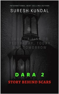 Dara 2 Story Behind Scars
