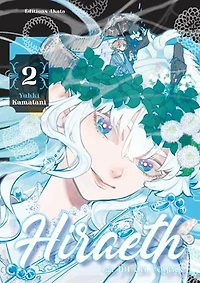 Hiraeth: la fin du voyage, Vol. 2