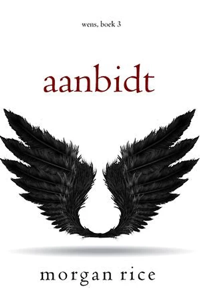 Aanbidt (Wens, Boek Drie)