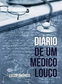 Diário de um médico louco