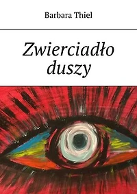 Zwierciadło duszy