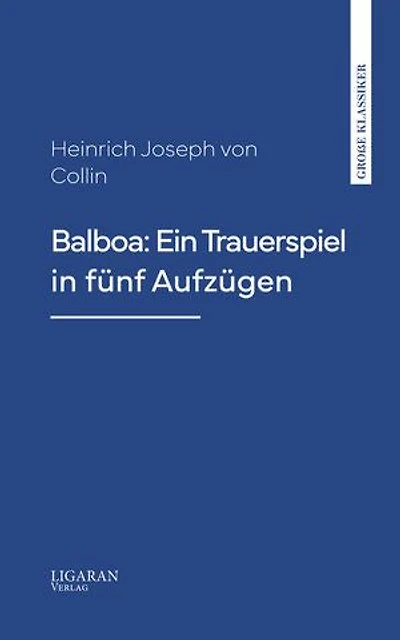 Balboa: Ein Trauerspiel in fünf Aufzügen