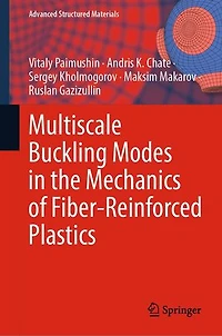 Multiscale Buckling Modes the Mechanics of Fiber-Reinforced Plastics