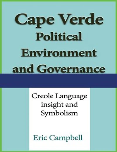 Cape Verde Political Environment, and Governance