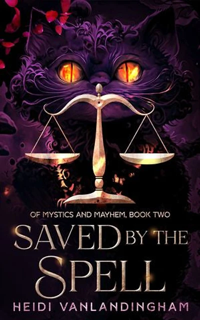 Saved By the Spell: Forced Proximity Romantic Fantasy