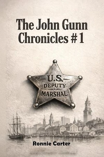 The John Gunn Chronicles #1