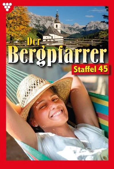 E-Book 441-450: Der Bergpfarrer Staffel 45 – Heimatroman