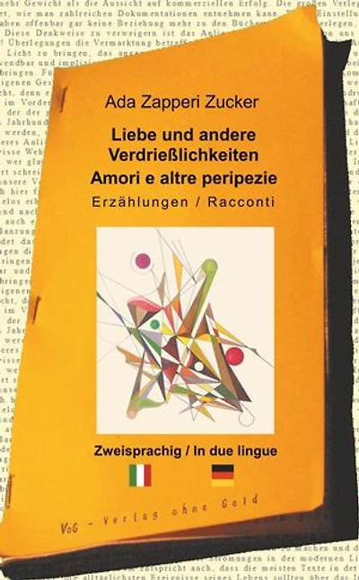 Liebe und andere Verdrießlichkeiten: Amori e altre peripezie