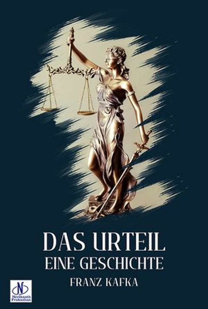 Das Urteil: Eine Geschichte