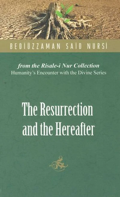 the Resurrection and Hereafter