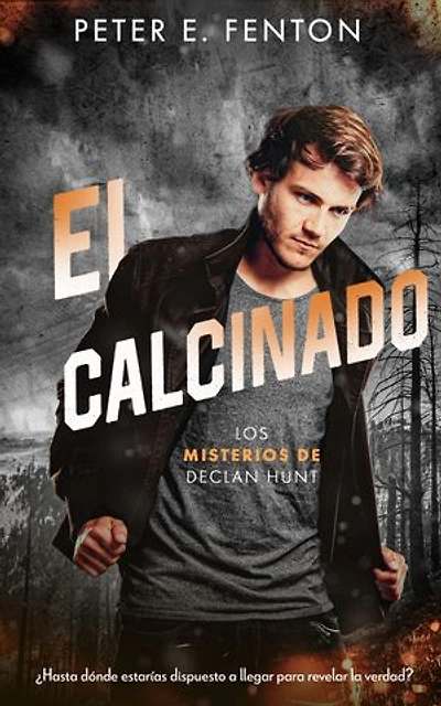 El Calcinado: The Burnt