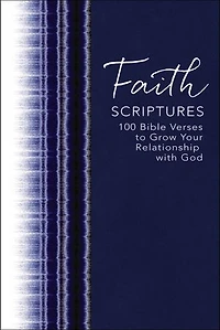 Draw Near to God: 100 Bible Verses to Deepen Your Faith