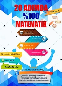 20 Adımda %100 Matematik - I: 20 Adımda %100 Matematik Birinci Kitap