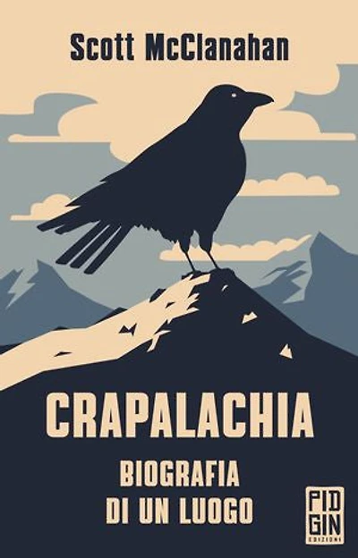 Crapalachia: Biografia di un luogo