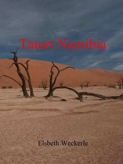 Tatort Namibia