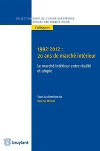 1992-2012: 20 ans de marché intérieur