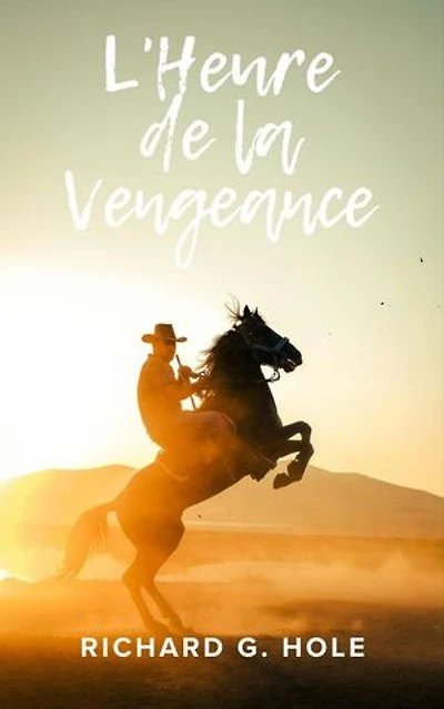 L'Heure de la Vengeance: Far West (f), #10