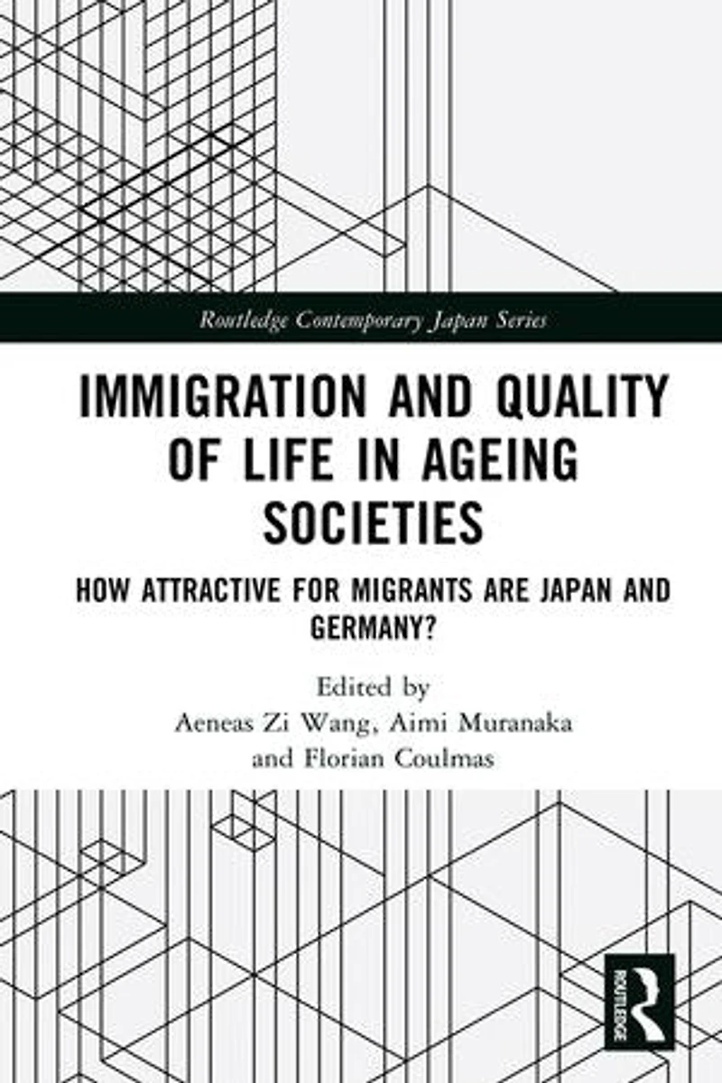 Immigration and Quality of Life Ageing Societies: How Attractive for Migrants are Japan Germany?