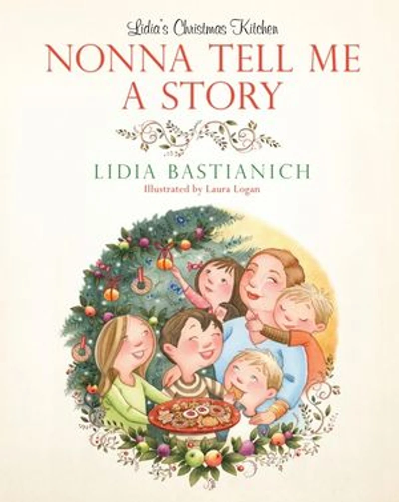 Nonna Tell Me a Story: Lidia's Christmas Kitchen