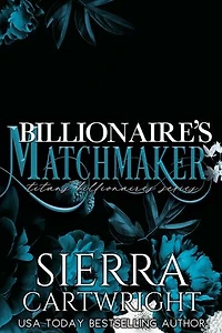 Billionaire’s Matchmaker