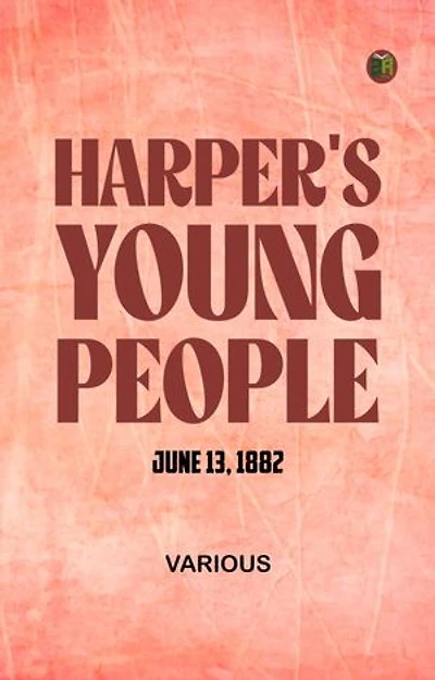Harper's Young People June 13 1882