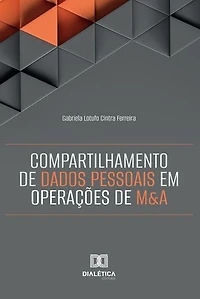 Compartilhamento de Dados Pessoais em Operações de M&A