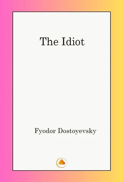 The Idiot