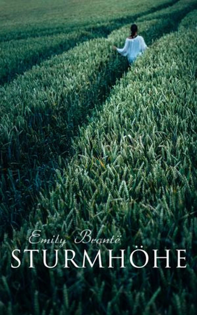 Sturmhöhe: Wuthering Heights