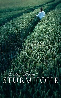 Sturmhöhe: Wuthering Heights
