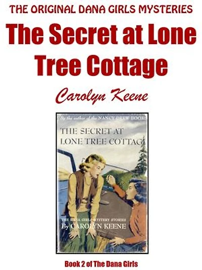 The Secret at Lone Tree Cottage