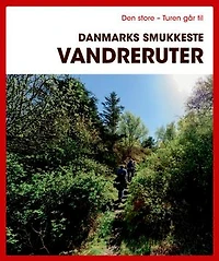 Den store Turen går til Danmarks smukkeste vandreruter