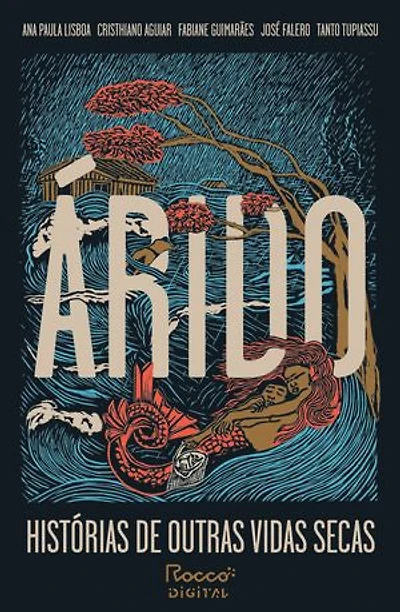 Árido: Histórias de outras vidas secas