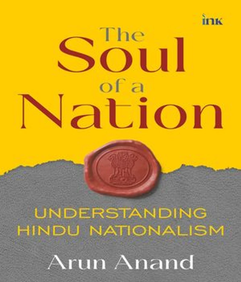 The Soul of a Nation: Understanding Hindu Nationalism