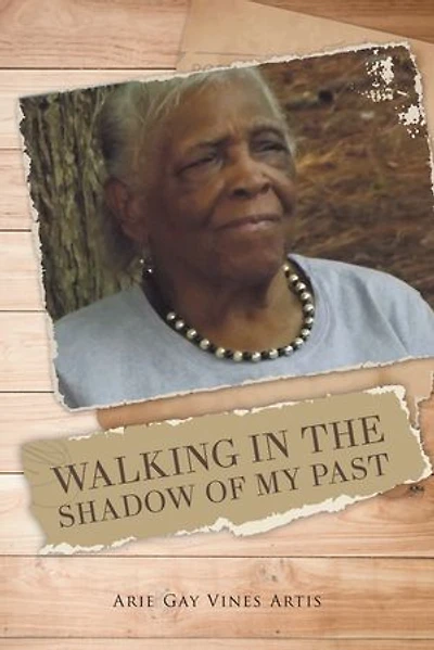 Walking the Shadow of My Past