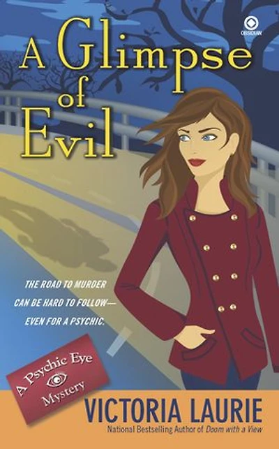 A Glimpse of Evil: Psychic Eye Mystery