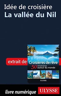 Croisières de rêve 50 itinéraires autour du monde
