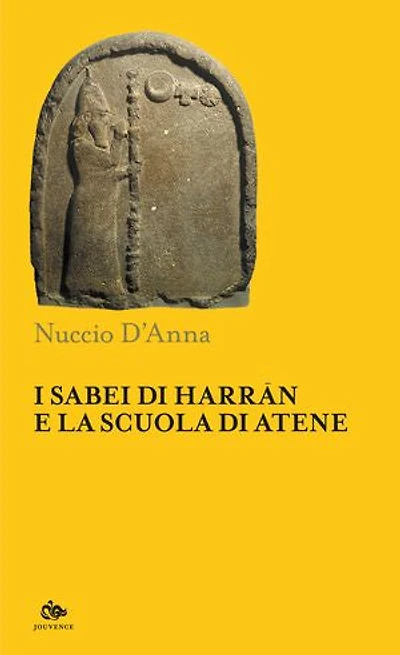 I Sabei di Harrān e la scuola di Atene