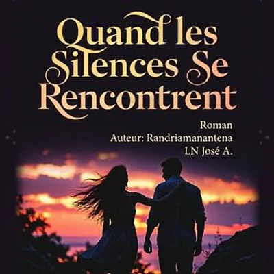 Quand les Silences se Rencontrent